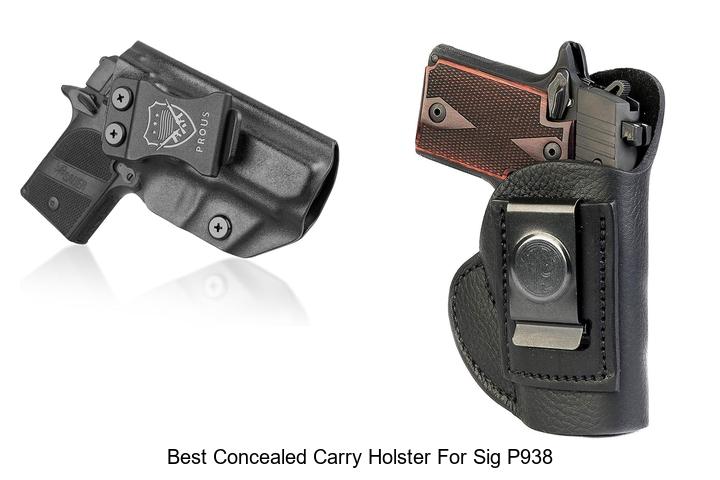 best concealed carry holster for sig p938