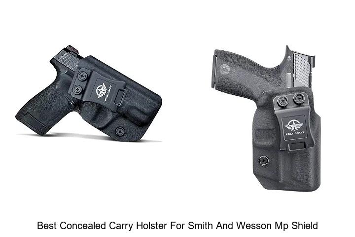 best concealed carry holster for smith and wesson mp shield