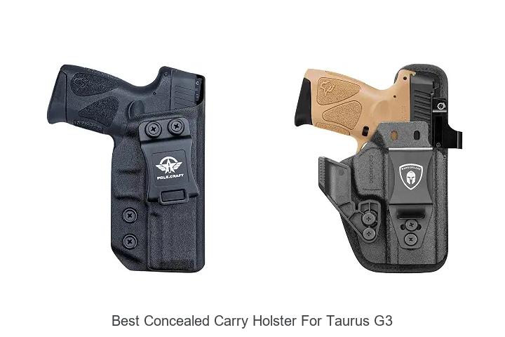 best concealed carry holster for taurus g3