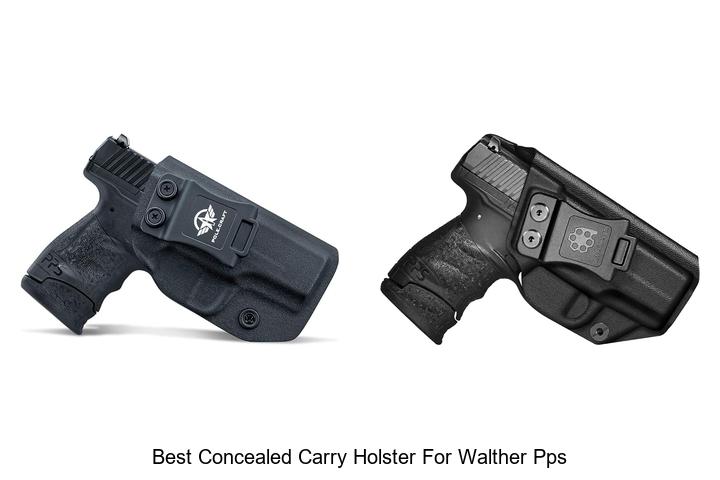 best concealed carry holster for walther pps
