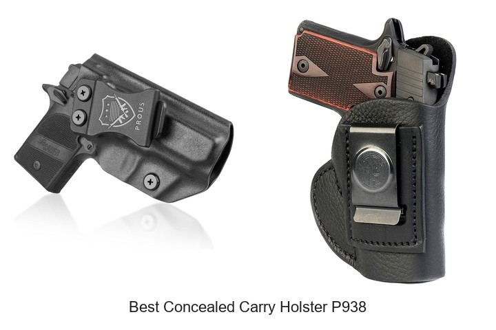 Best Concealed Carry Holster P938