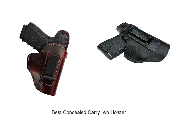 best concealed carry iwb holster