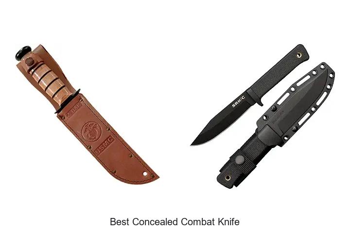 best concealed combat knife