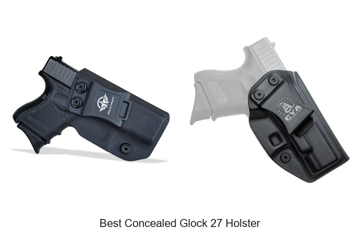 Best Concealed Glock 27 Holster