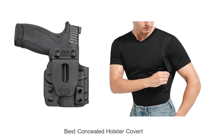 best concealed holster covert