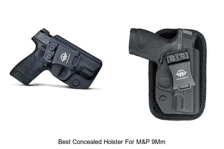 best concealed holster for m&p 9mm