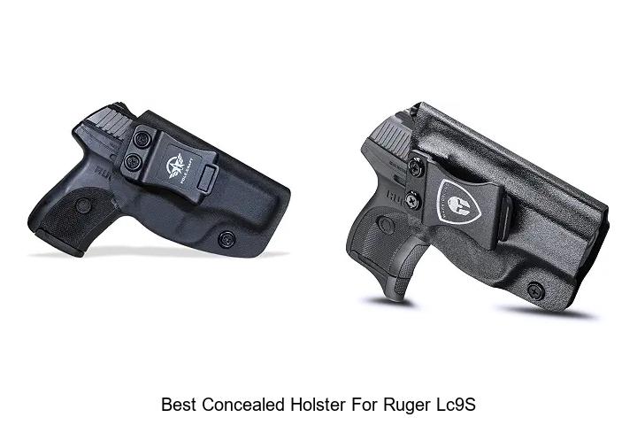 best concealed holster for ruger lc9s