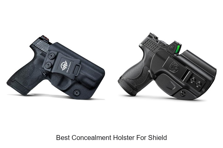 Best Concealment Holster For Shield