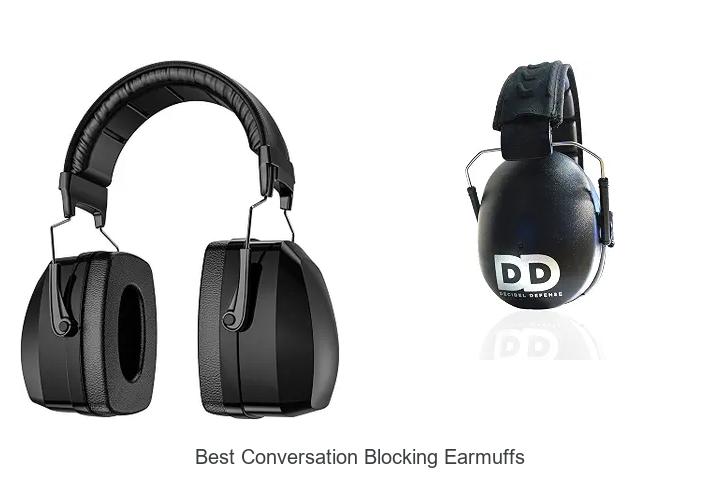 best conversation blocking earmuffs