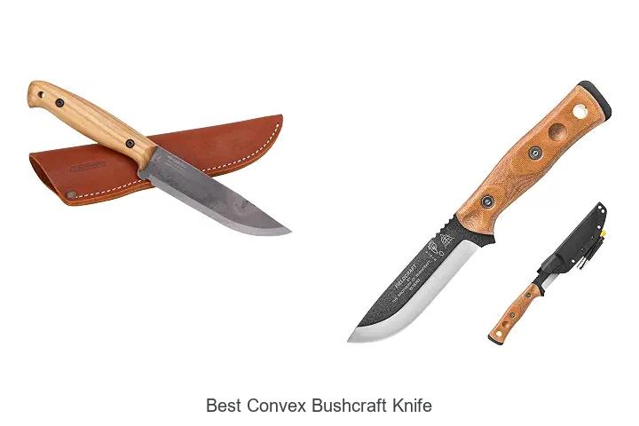 best convex bushcraft knife