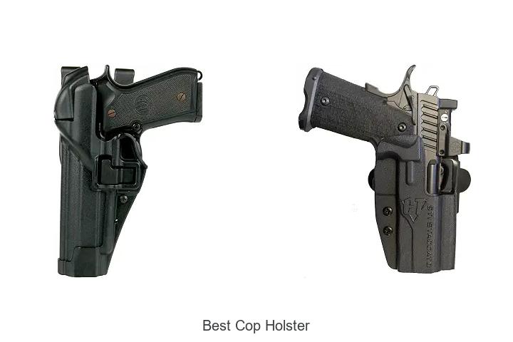 best cop holster