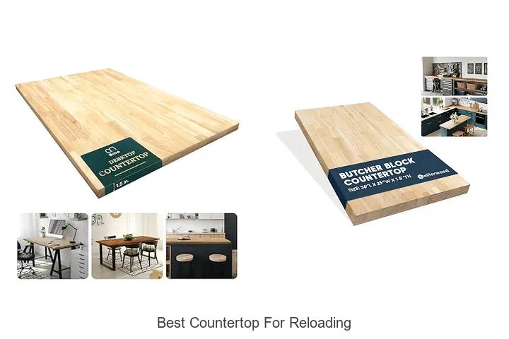 best countertop for reloading