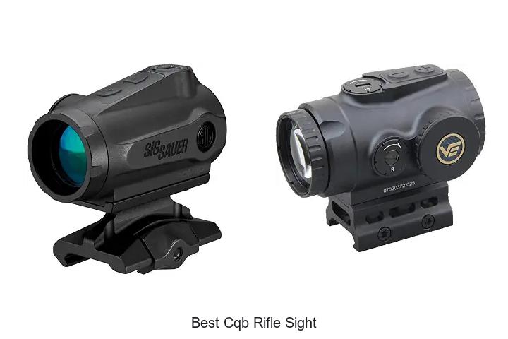 best cqb rifle sight