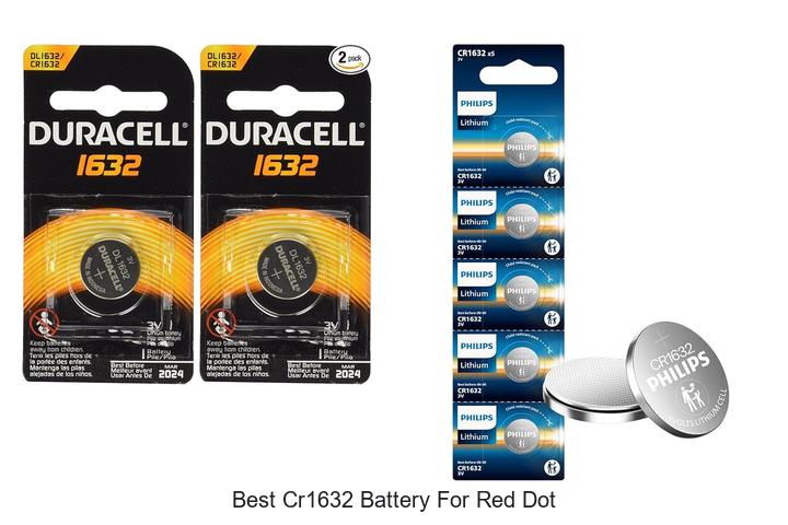 best cr1632 battery for red dot
