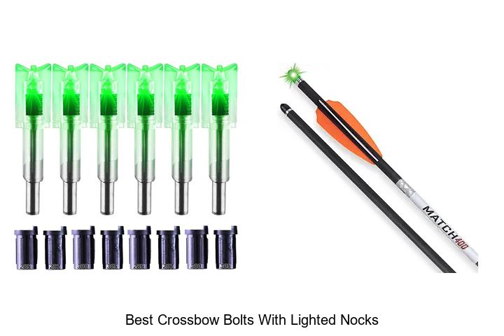 best crossbow bolts with lighted nocks