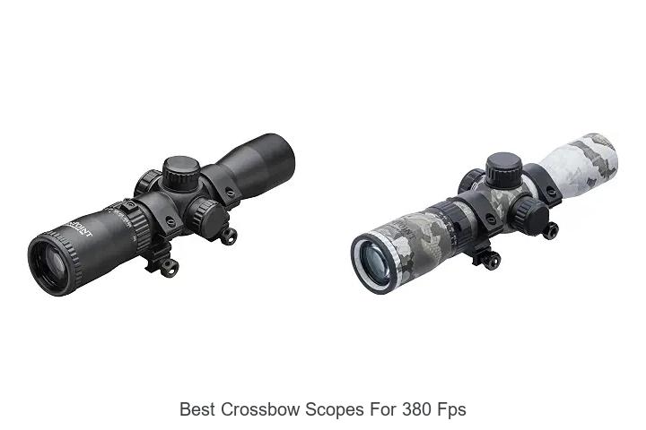 best crossbow scopes for 380 fps