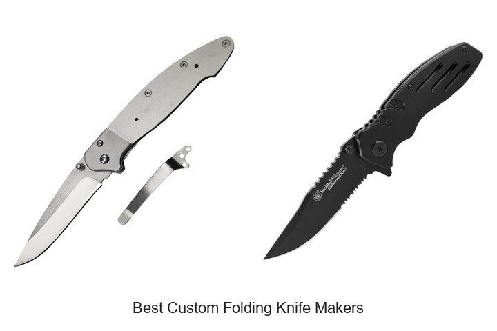 Best Custom Folding Knife Makers