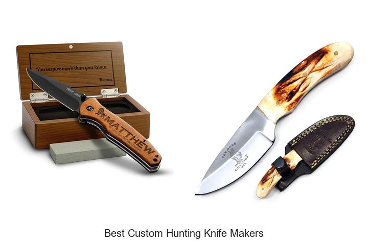best custom hunting knife makers
