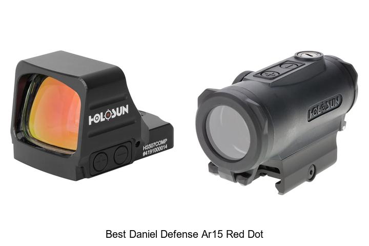 best daniel defense ar15 red dot