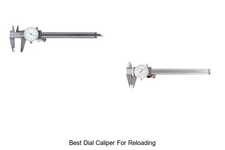 best dial caliper for reloading