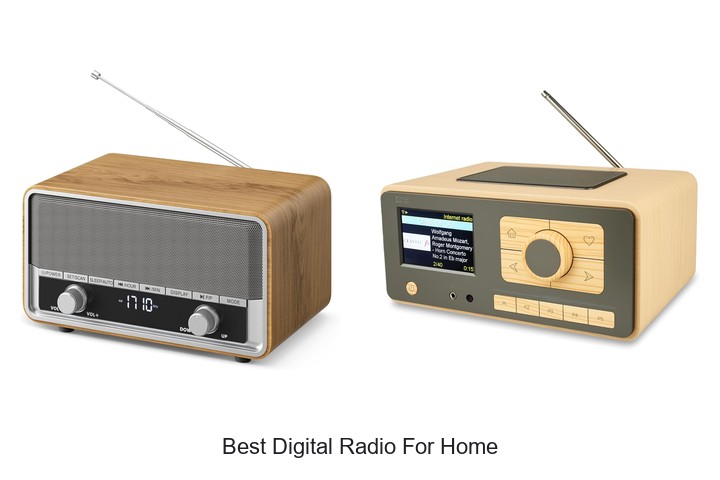 Best Digital Radio For Home