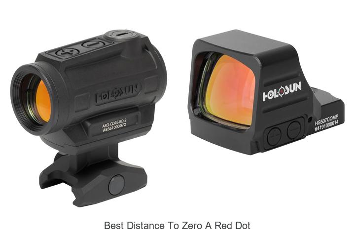best distance to zero a red dot