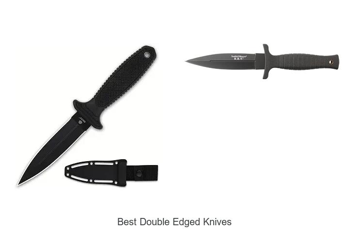best double edged knives