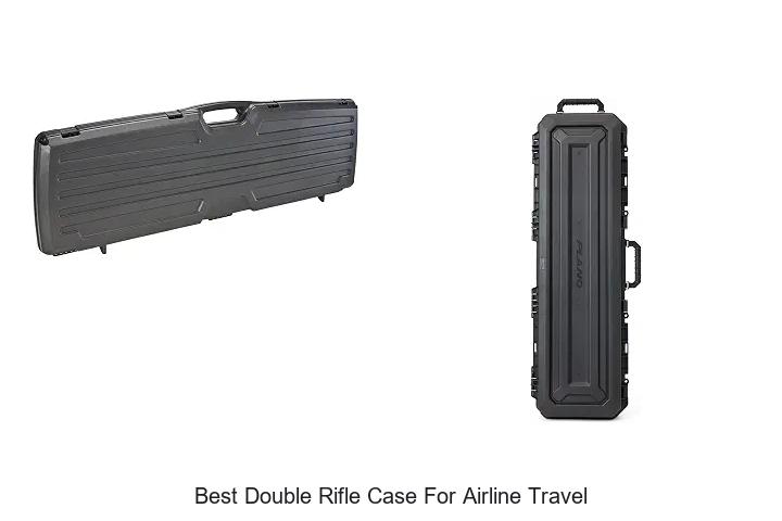 best double rifle case for airline travel