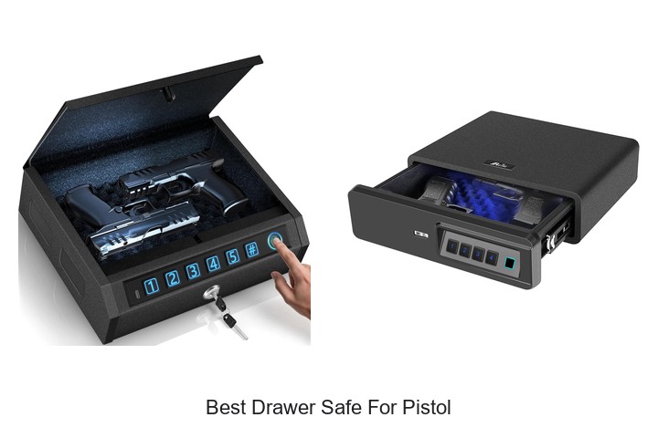 Best Drawer Safe For Pistol