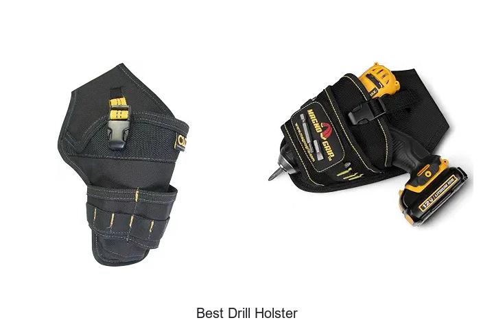 best drill holster
