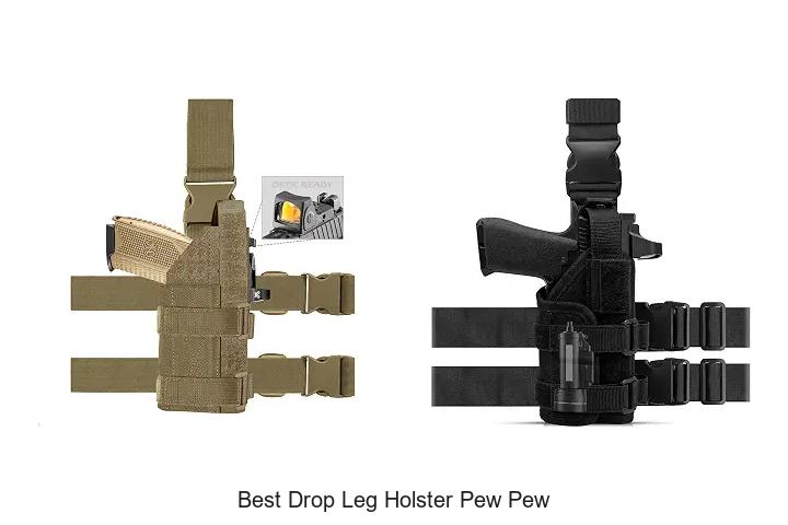 best drop leg holster pew pew