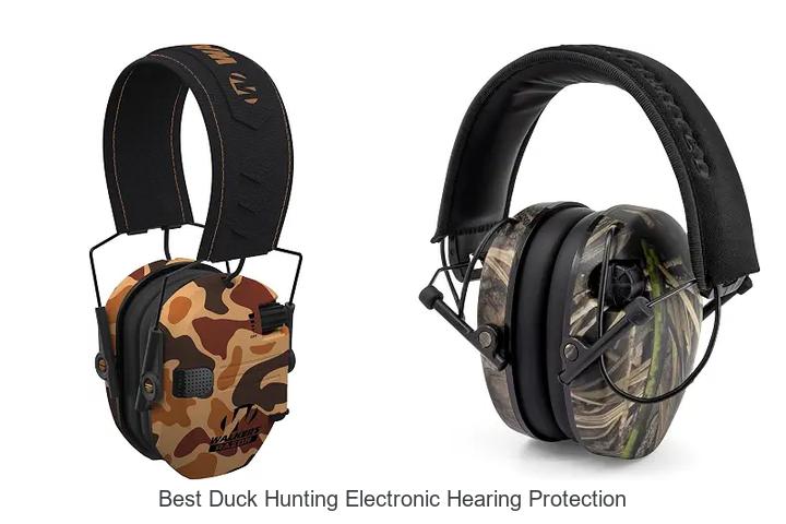 best duck hunting electronic hearing protection