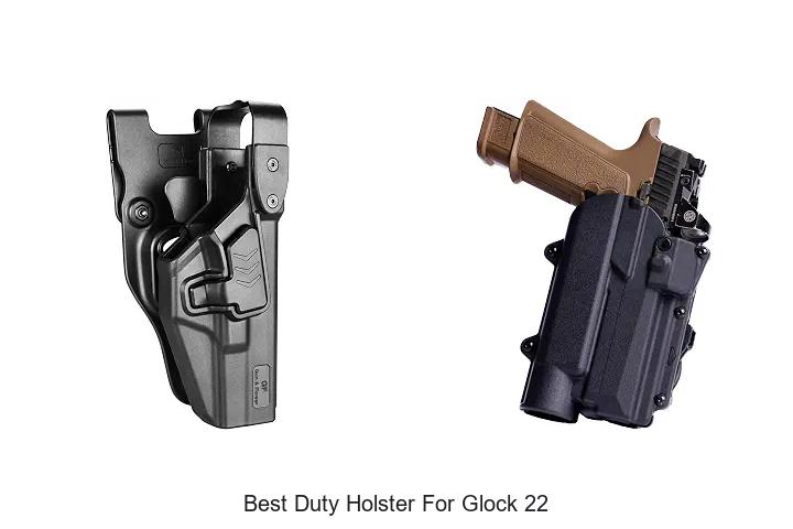 best duty holster for glock 22