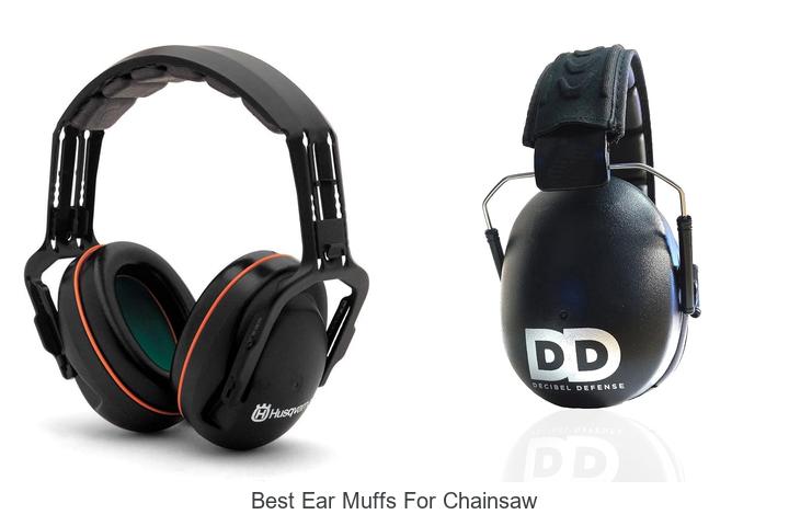 best ear muffs for chainsaw