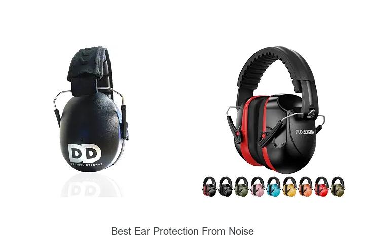 best ear protection from noise