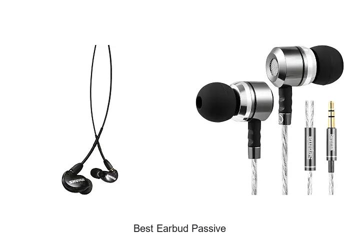 best earbud passive