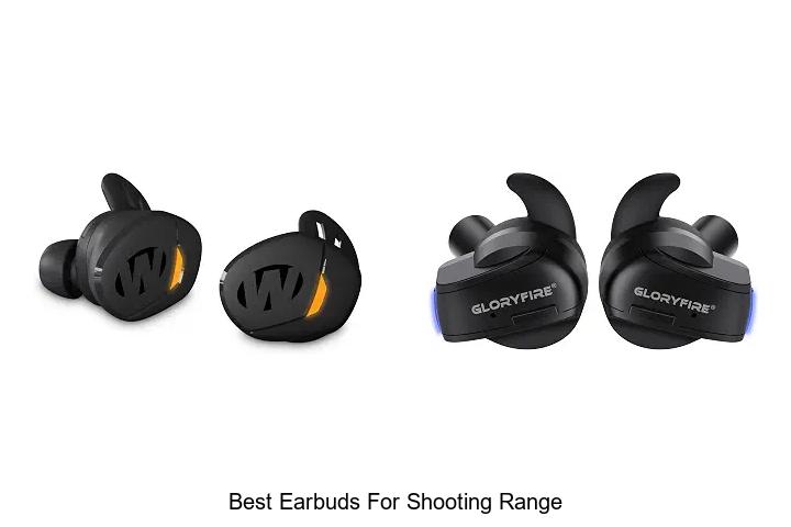 best earbuds for shooting range