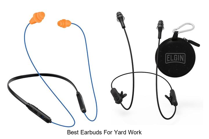 best earbuds for yard work