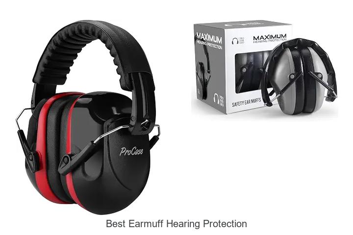 best earmuff hearing protection