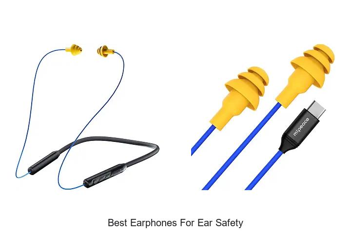 best earphones for ear safety