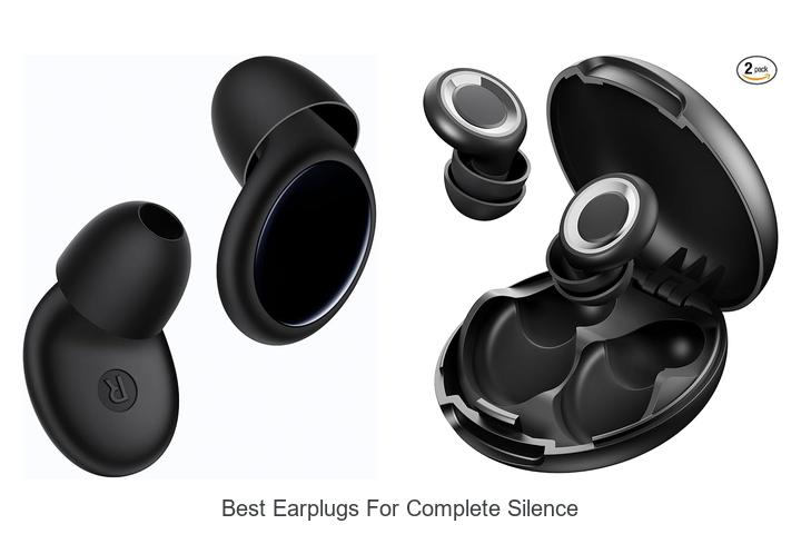 best earplugs for complete silence