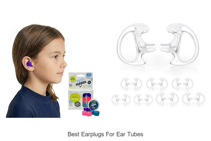 best earplugs for ear tubes