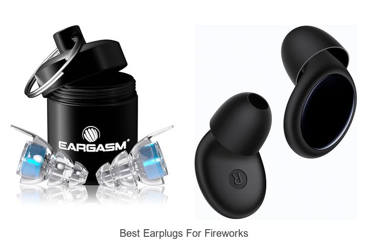 best earplugs for fireworks