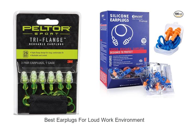 best earplugs for loud work environment