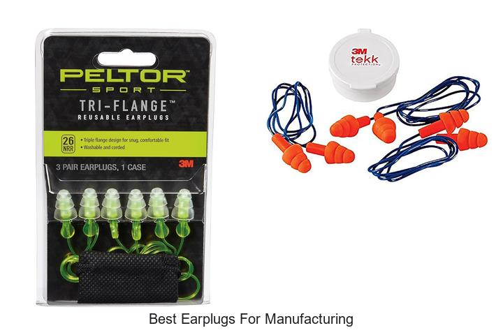 best earplugs for manufacturing