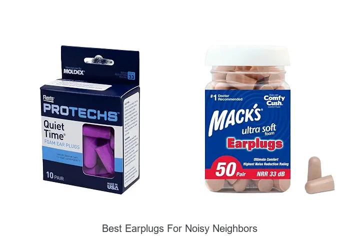 best earplugs for noisy neighbors