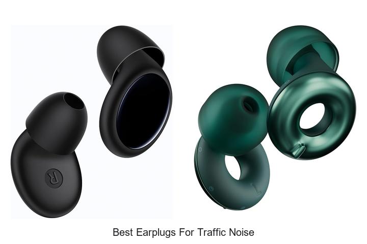 best earplugs for traffic noise