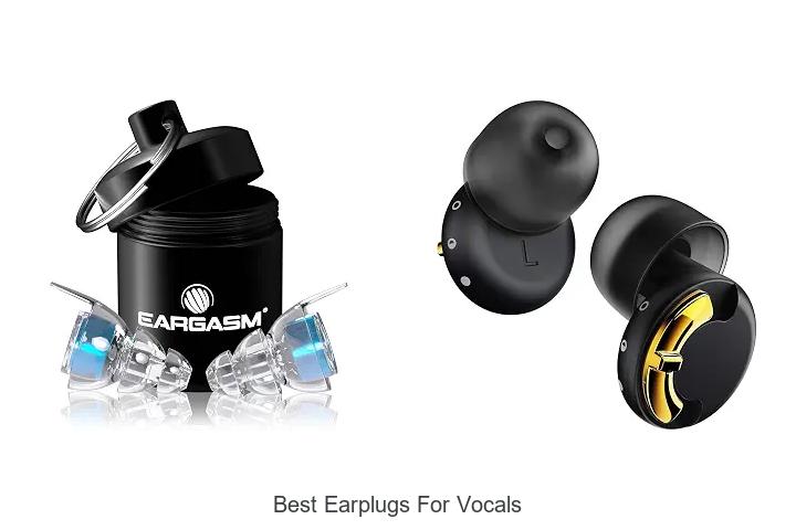 best earplugs for vocals