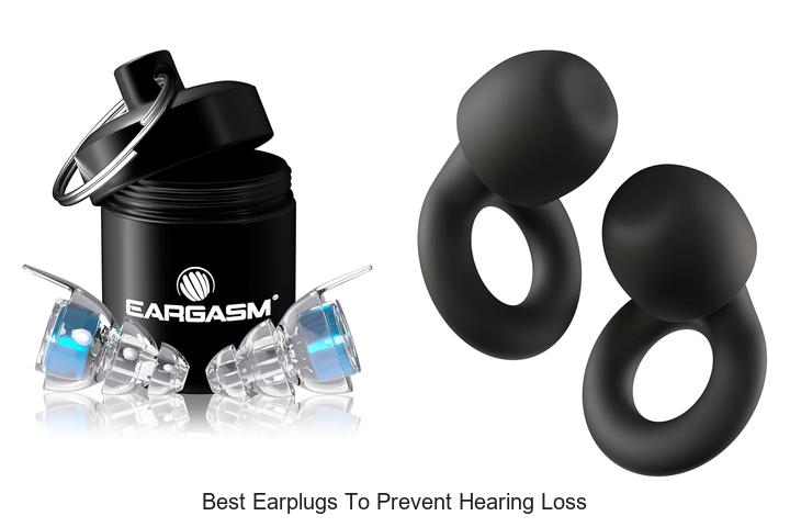 best earplugs to prevent hearing loss