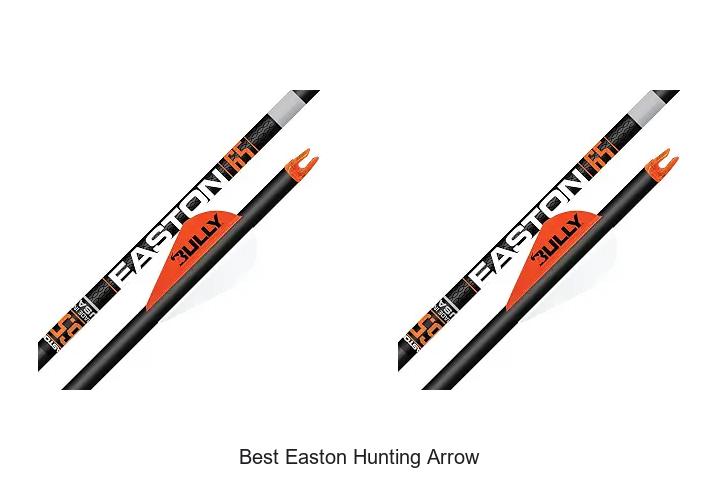 best easton hunting arrow